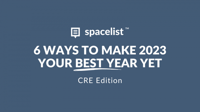 Six ways to make 2023 the best year yet – CRE edition