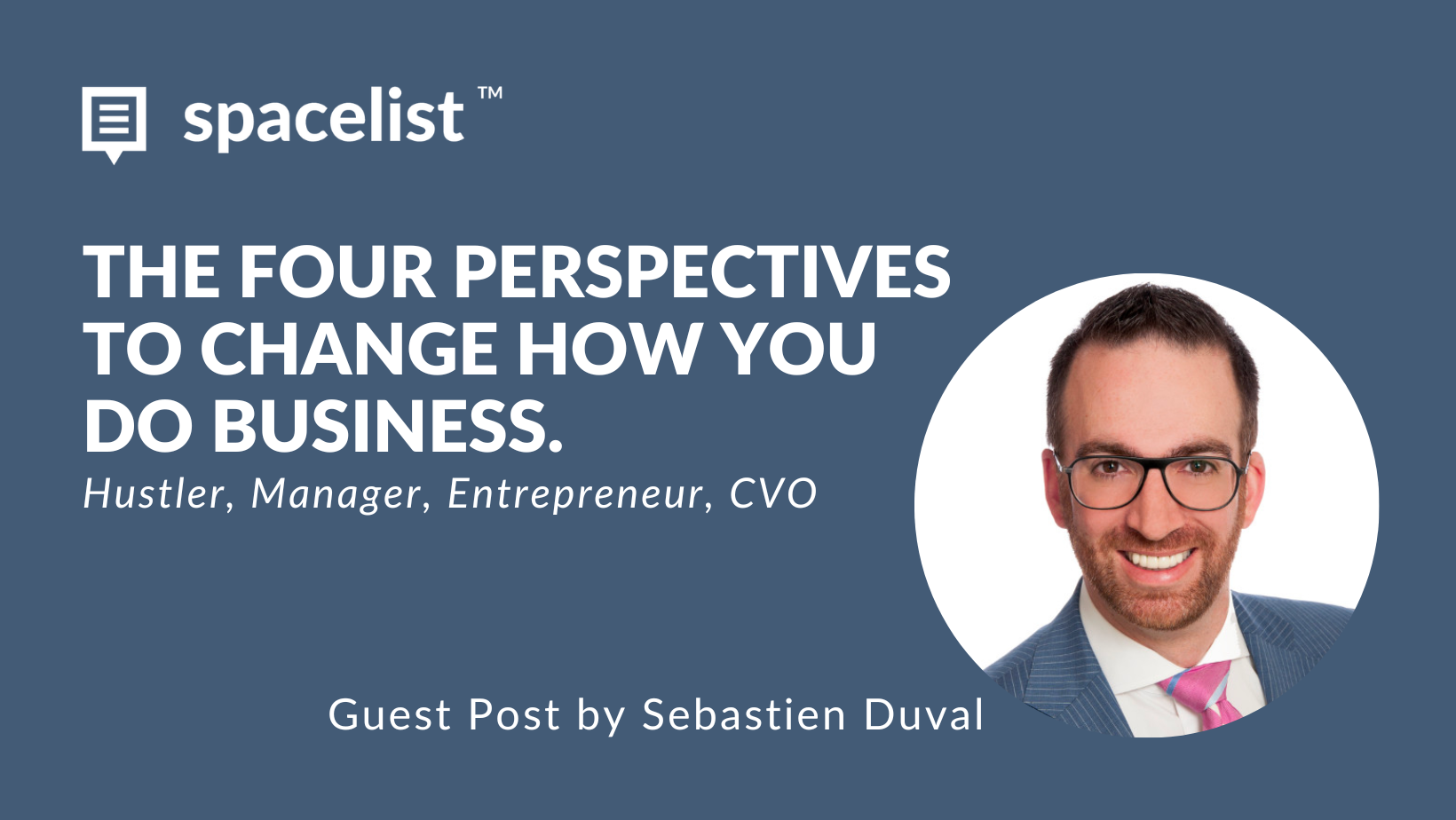 Four Perspectives to Change How You Do Business